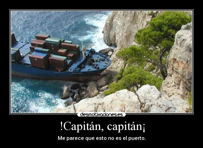 !Capitán, capitán¡ - 
