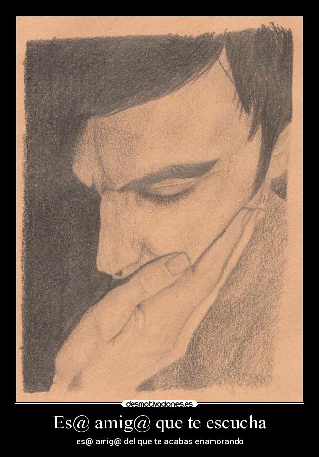 Es@ amig@ que te escucha -