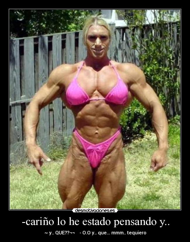 -cariño lo he estado pensando y.. - ~ y.. QUE??¬¬    - O.O y.. que... mmm.. tequiero