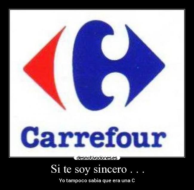 Si te soy sincero . . . - Yo tampoco sabia que era una C