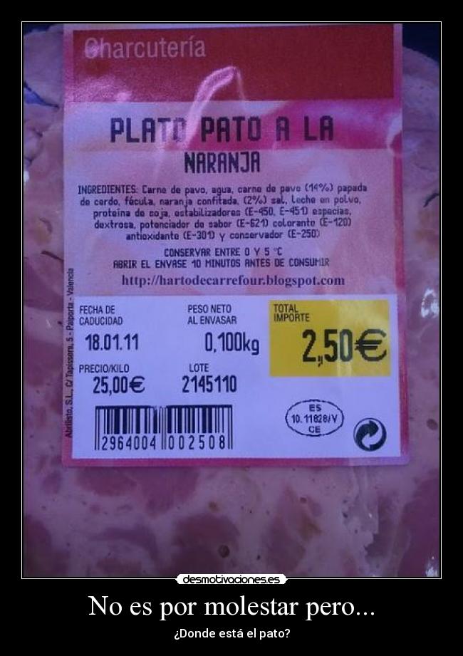 No es por molestar pero... -