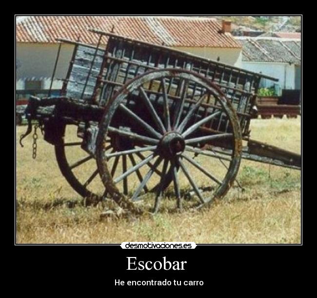 Escobar  - He encontrado tu carro