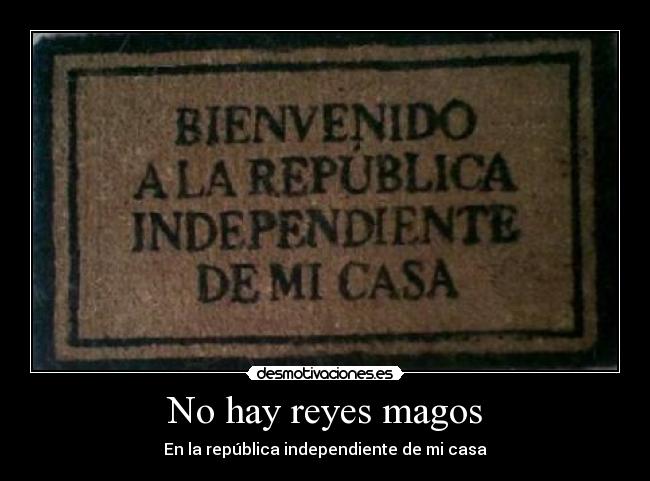 No hay reyes magos - 