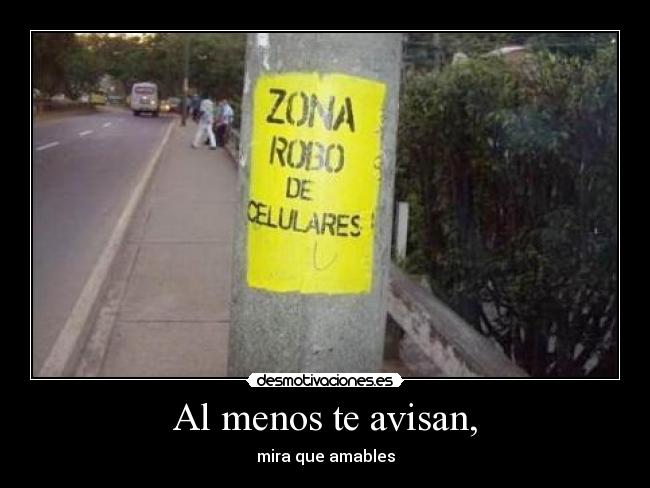 Al menos te avisan, - 