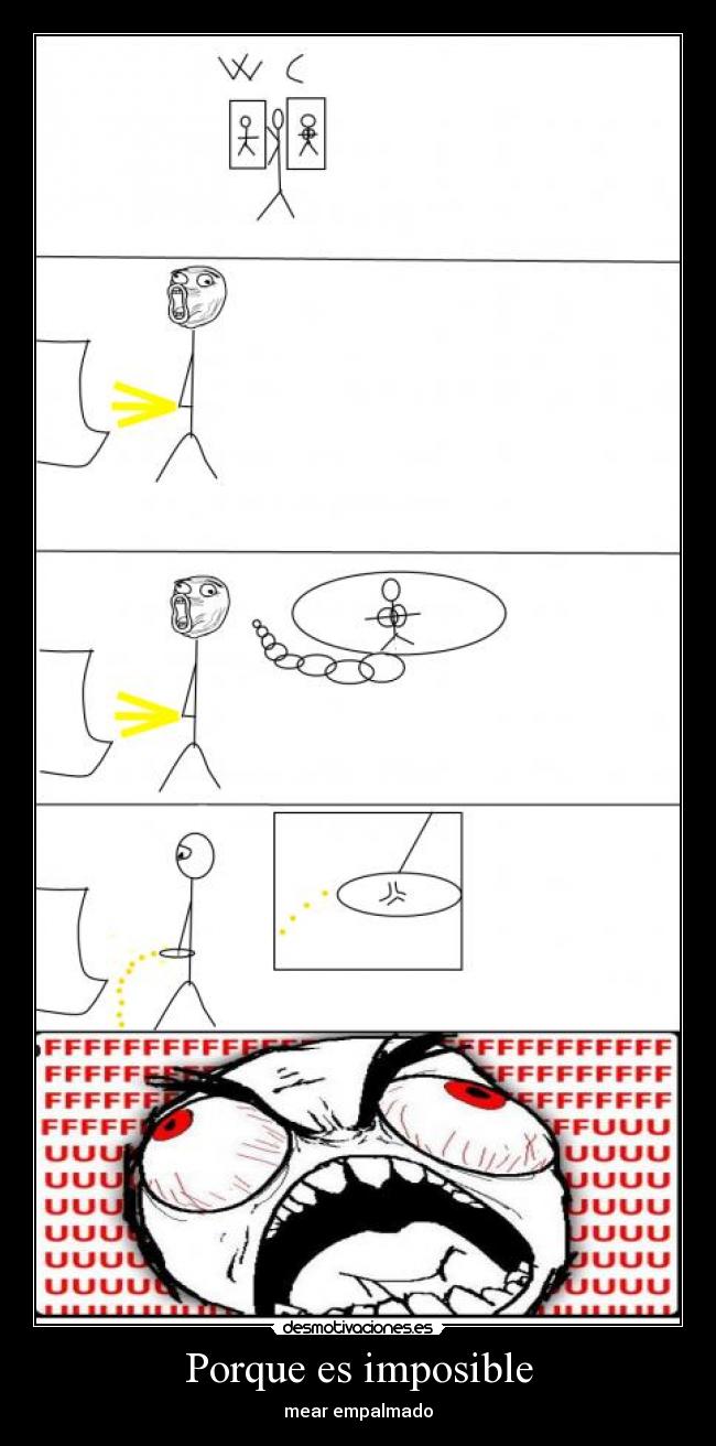 Porque es imposible -