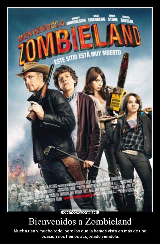 Bienvenidos a Zombieland -