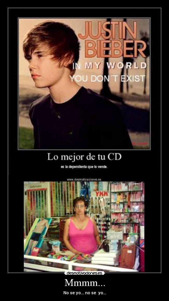 Mmmm... - No se yo... no se  yo...