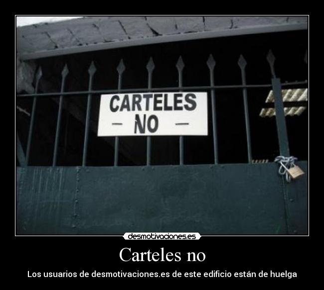 Carteles no - 