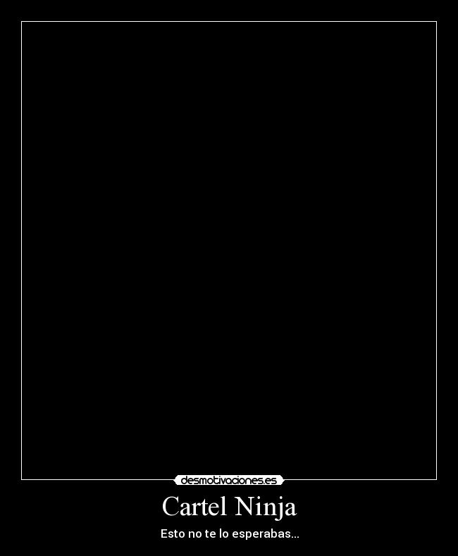 Cartel Ninja -