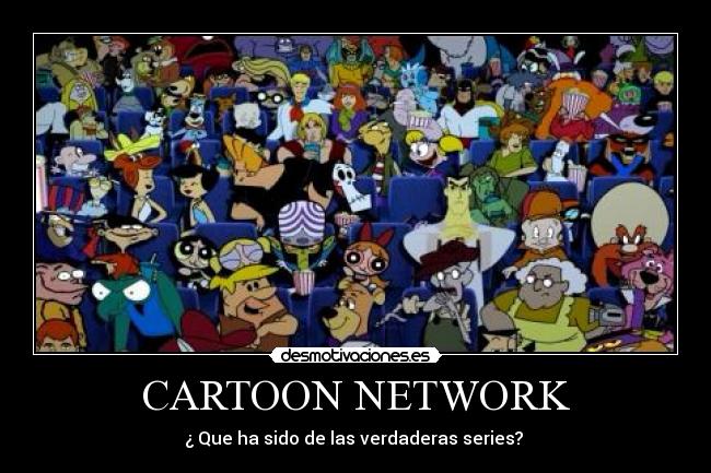 CARTOON NETWORK -