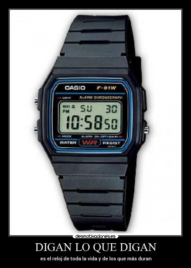 carteles reloj casio digan desmotivaciones