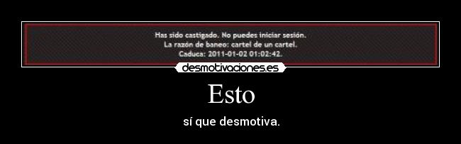 carteles desmotivaciones