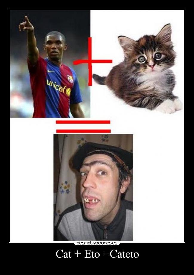 Cat + Eto =Cateto - 