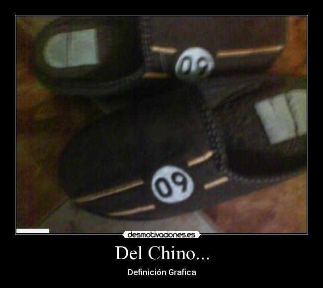 Del Chino... -