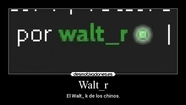 Walt_r - 