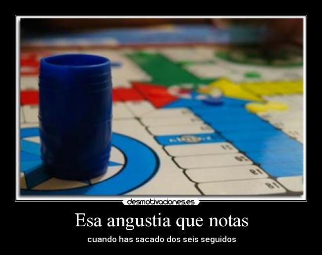 Esa angustia que notas - 