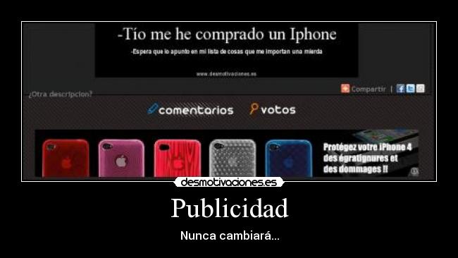 Publicidad - Nunca cambiará...