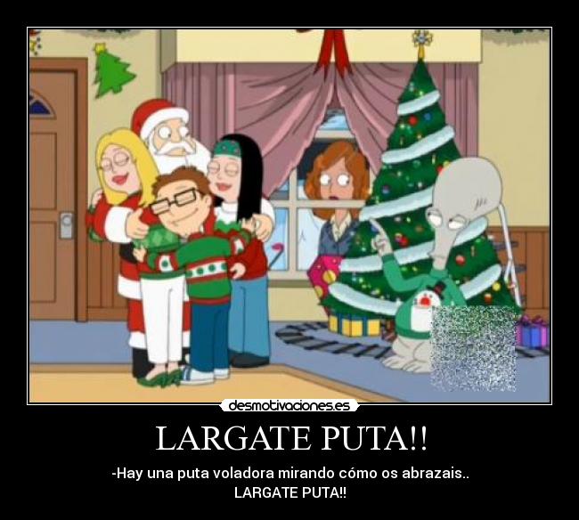 carteles largate puta voladora desmotivaciones