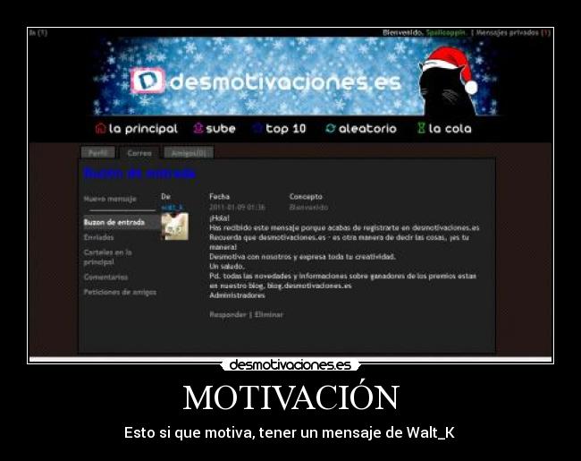 MOTIVACIÓN - Esto si que motiva, tener un mensaje de Walt_K