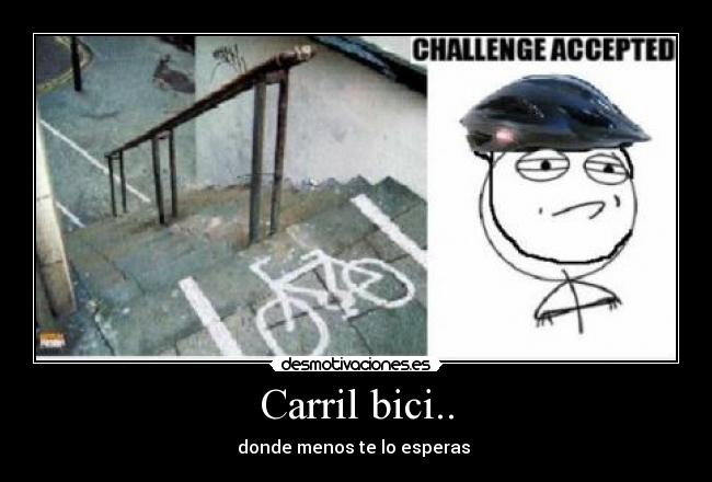 Carril bici.. - donde menos te lo esperas