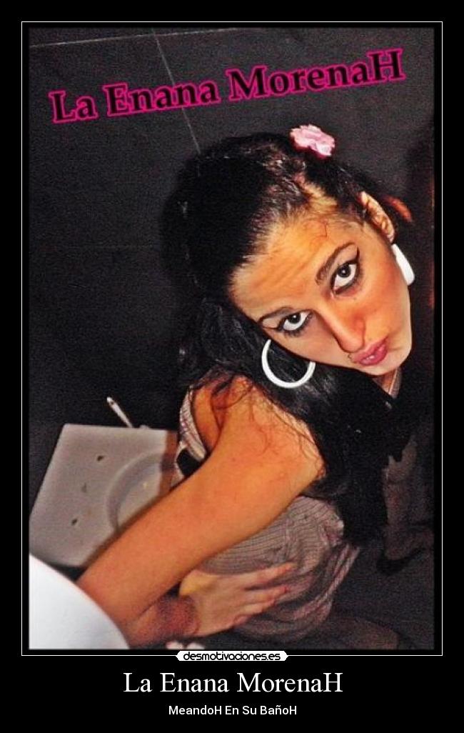 La Enana MorenaH -