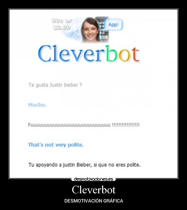 carteles justin bieber cleverbot desmotivaciones