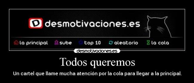 carteles qwsxqwa desmotivaciones