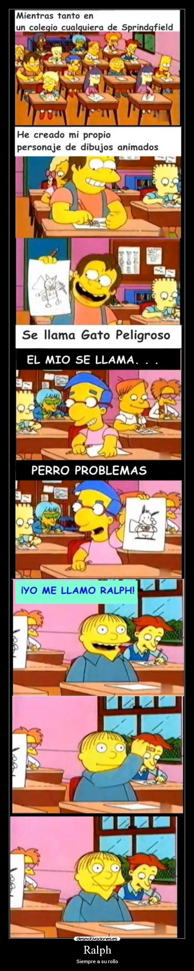 Ralph - Siempre a su rollo