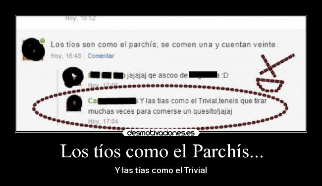 Los tíos como el Parchís... - 