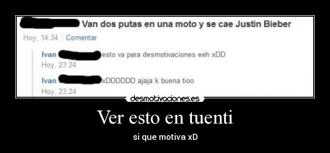 Ver esto en tuenti - si que motiva xD