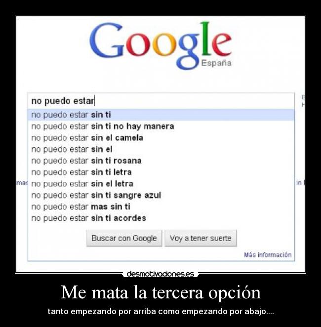 Me mata la tercera opción - 