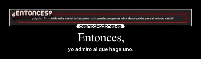 Entonces, - 