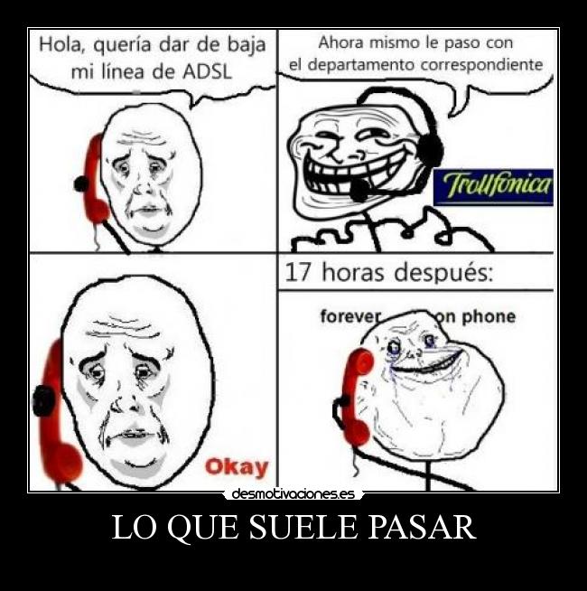 LO QUE SUELE PASAR -