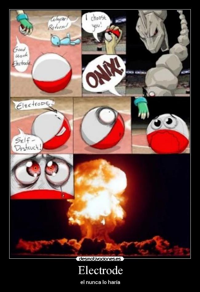 Electrode - el nunca lo haría