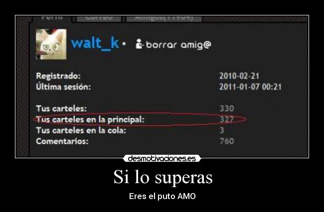 Si lo superas - Eres el puto AMO