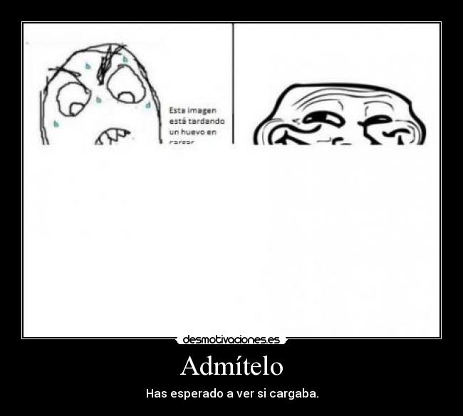 carteles troll face problem carga desmotivaciones
