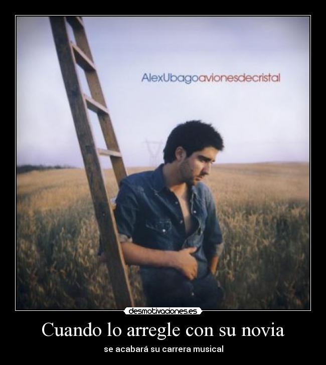 Cuando lo arregle con su novia -