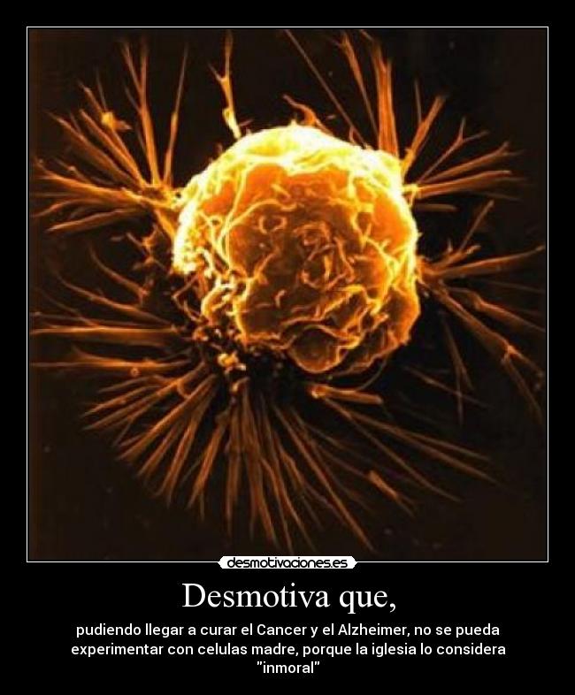 Desmotiva que, -