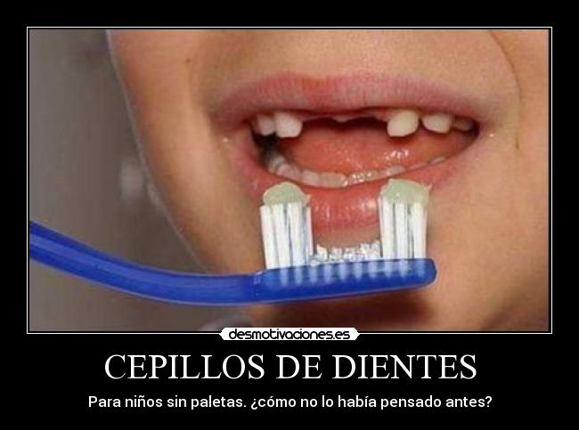 CEPILLOS DE DIENTES -