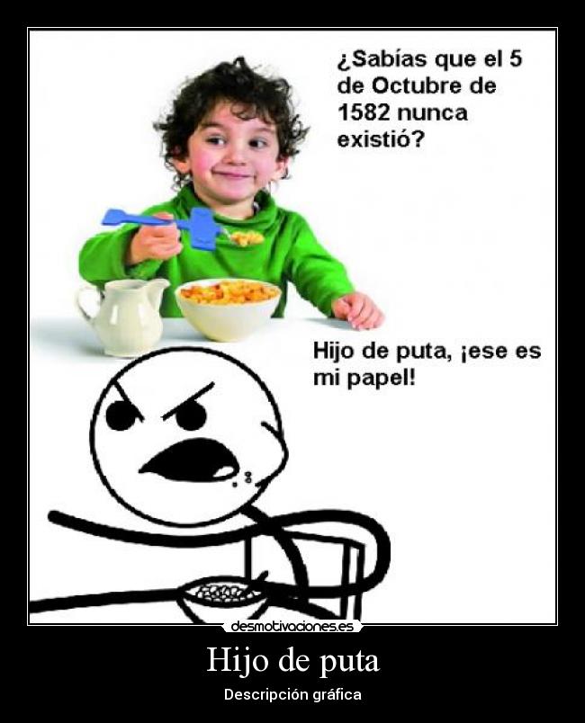 Hijo de puta - Descripción gráfica