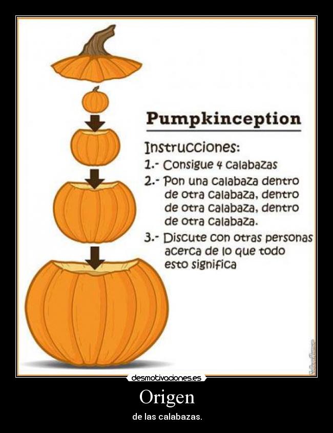 Origen - de las calabazas.