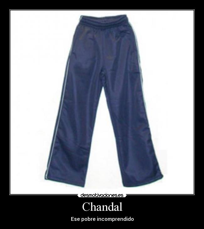 Chandal -