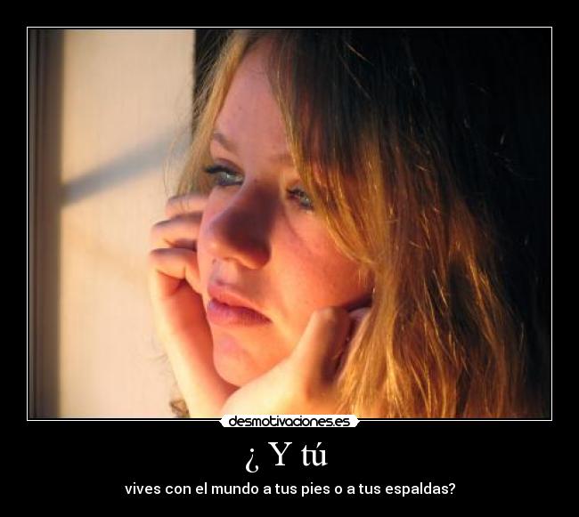 ¿ Y tú -