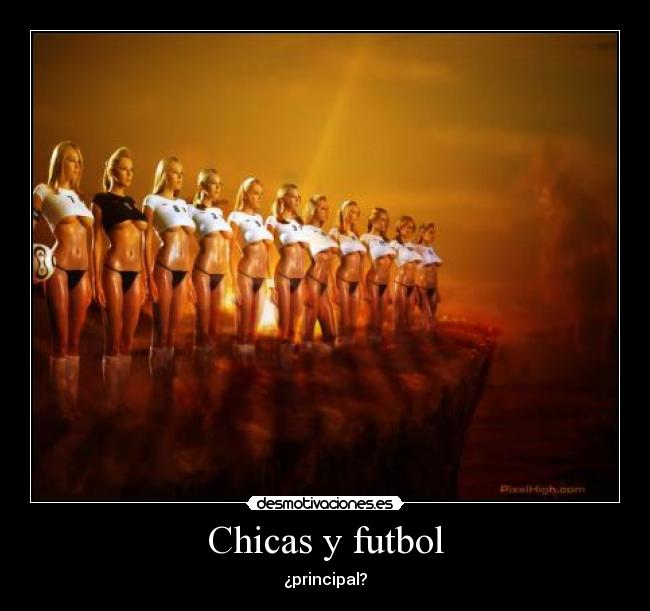 carteles futbol chicas futbol desmotivaciones