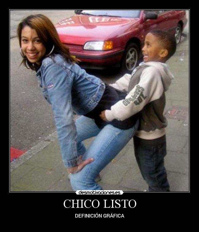 CHICO LISTO - DEFINICIÓN GRÁFICA
