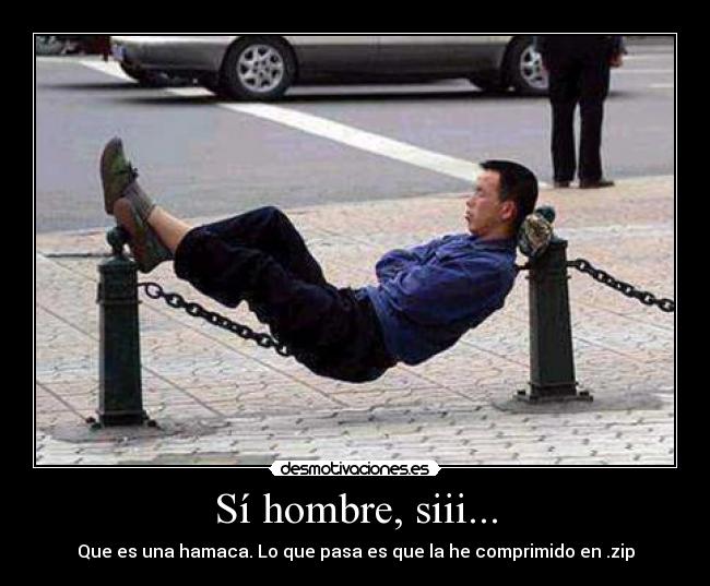 Sí hombre, siii... - 