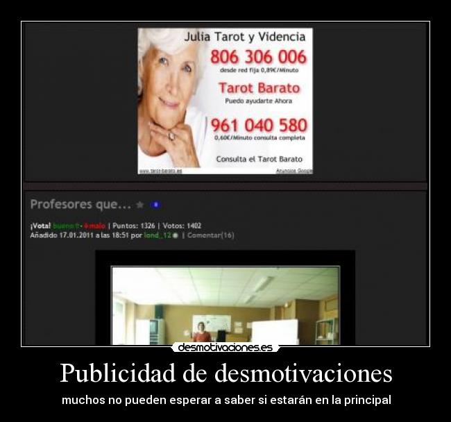 Publicidad de desmotivaciones - muchos no pueden esperar a saber si estarán en la principal