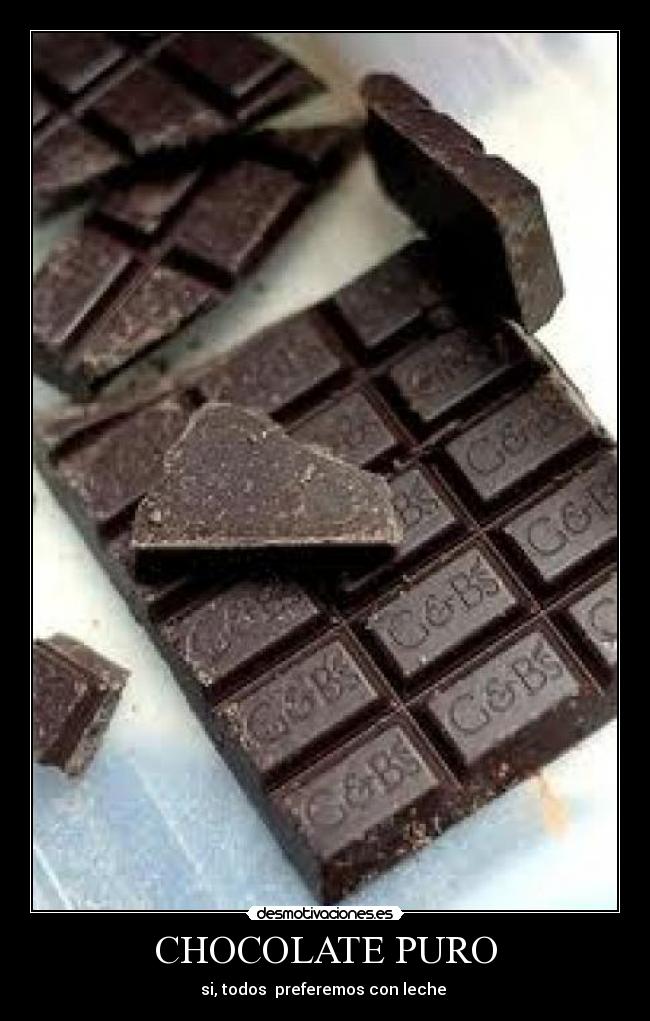 CHOCOLATE PURO -