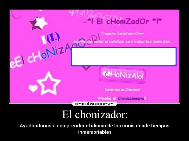 El chonizador: - Ayudándonos a comprender el idioma de los canis desde tiempos inmemoriables