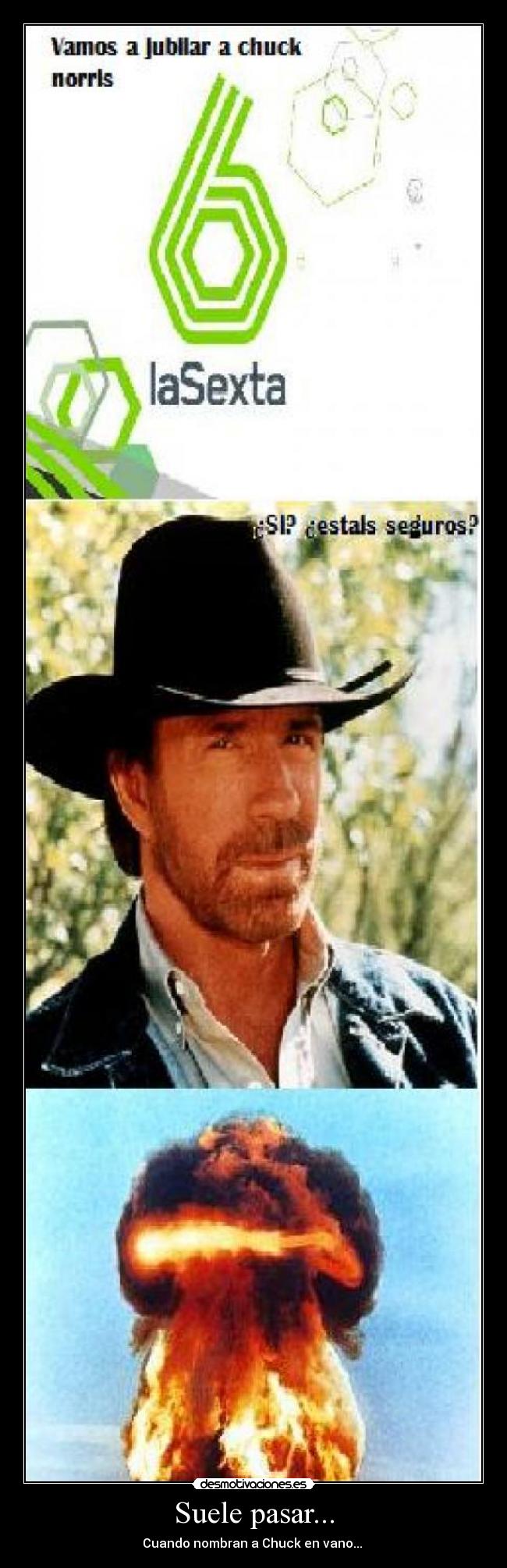 Suele pasar... - Cuando nombran a Chuck en vano... 